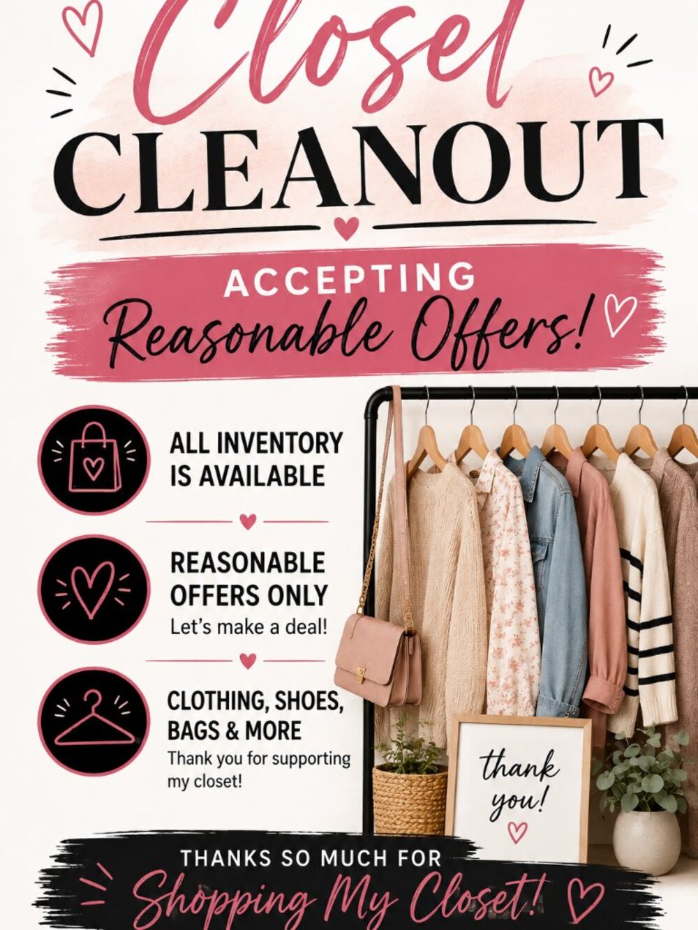 Closet Clean Out Accept Reasonable Offers!